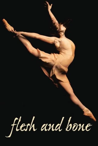 Flesh and Bone
