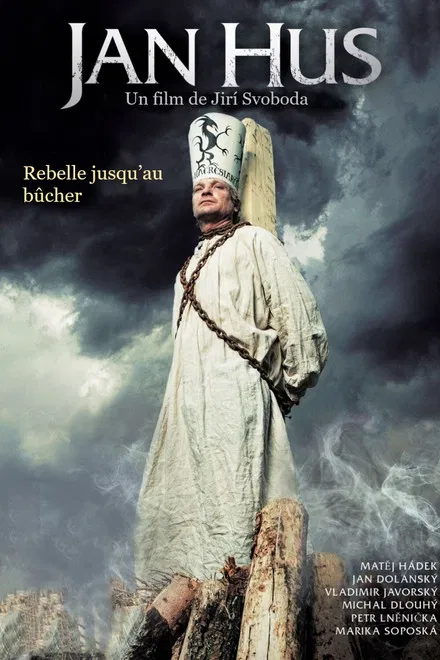 Jan Hus : Rebelle jusqu'au bûcher